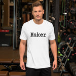 Maker Short-Sleeve Unisex T-Shirt