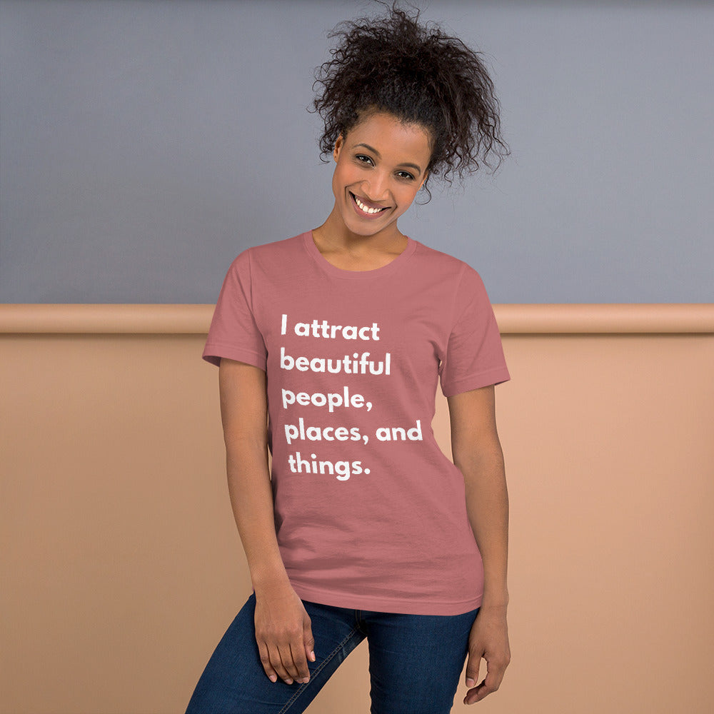 I Attract Beautiful Short-Sleeve Unisex T-Shirt