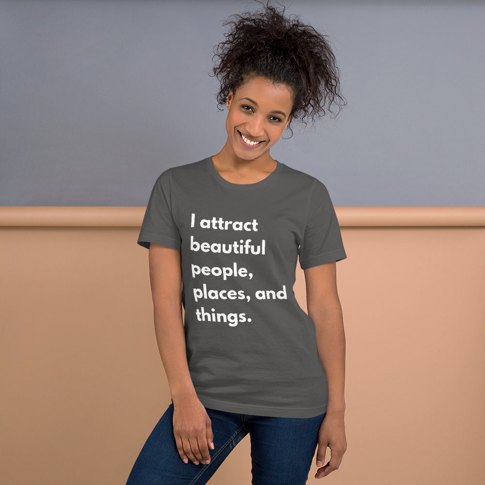 I Attract Beautiful Short-Sleeve Unisex T-Shirt