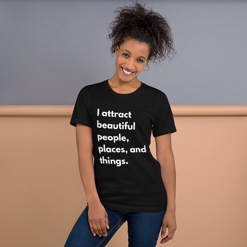 I Attract Beautiful Short-Sleeve Unisex T-Shirt