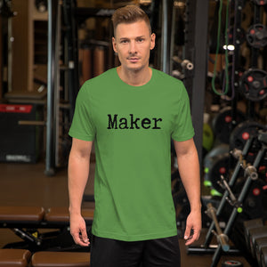 Maker Short-Sleeve Unisex T-Shirt