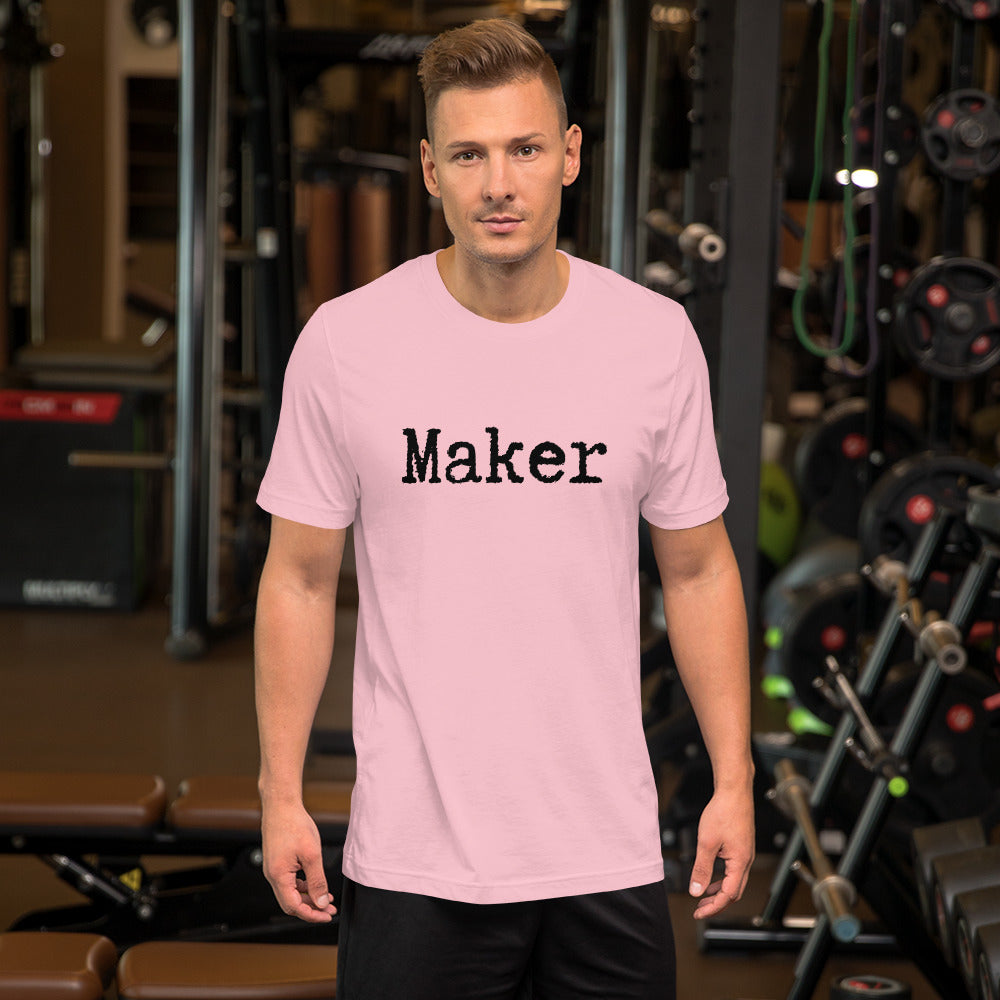 Maker Short-Sleeve Unisex T-Shirt