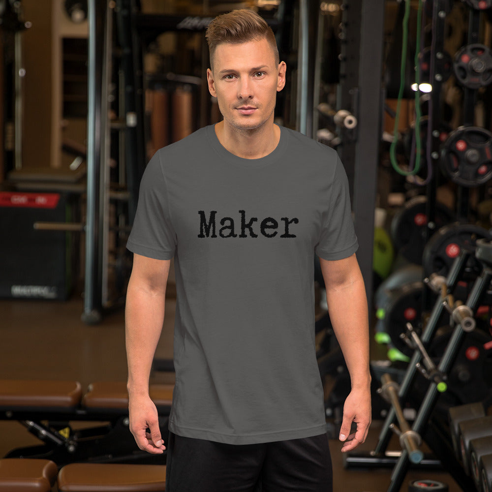 Maker Short-Sleeve Unisex T-Shirt