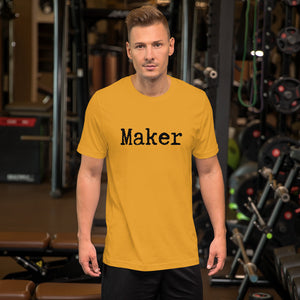 Maker Short-Sleeve Unisex T-Shirt